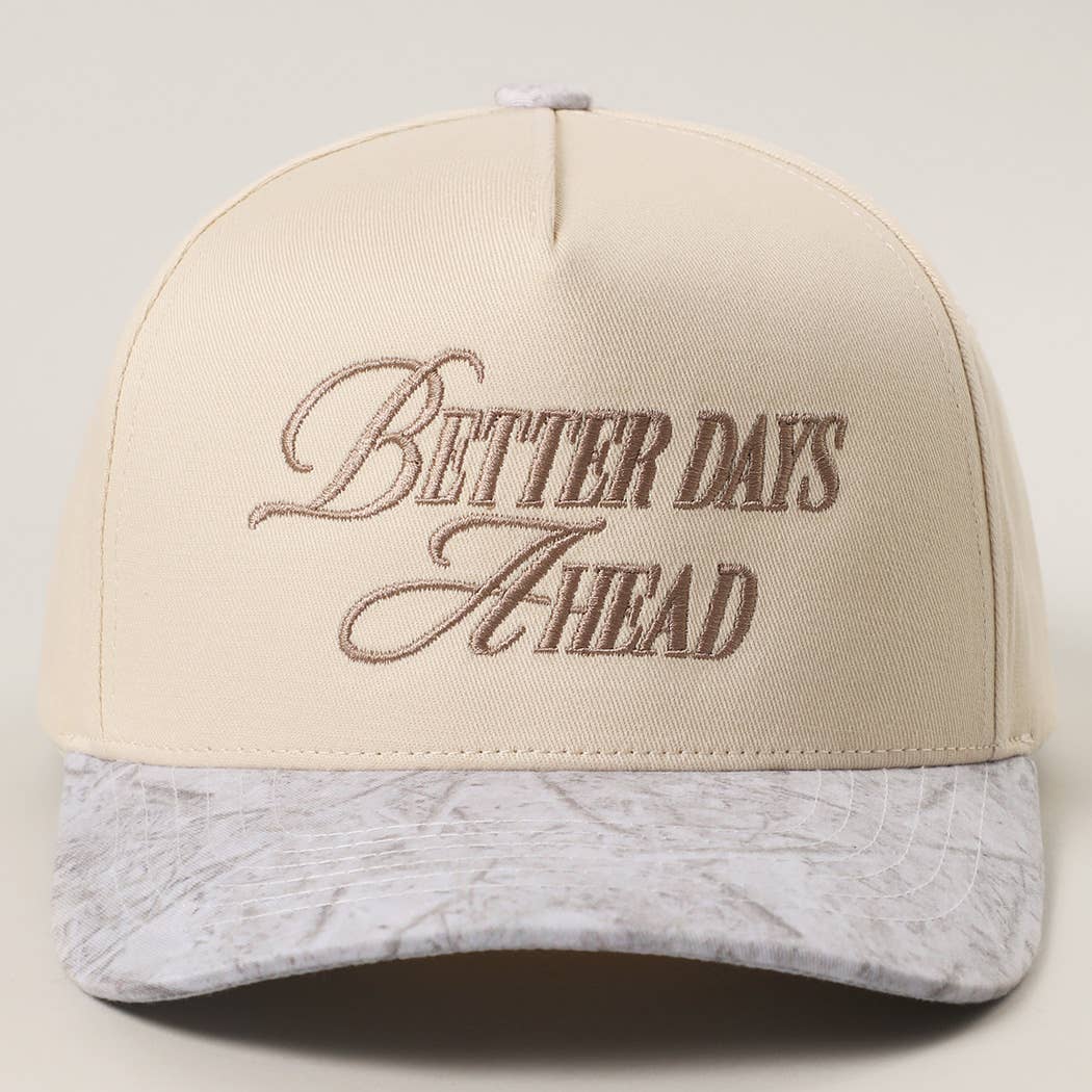 BETTER DAYS AHEAD Embroidery Two-Tone Trucker Hat — Fashion City