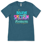 Spectrum of Possibilities - Autism Acceptance - Premium T-Shirts from Pat's Monograms - Just $24.95! Shop now at Pat's Monograms